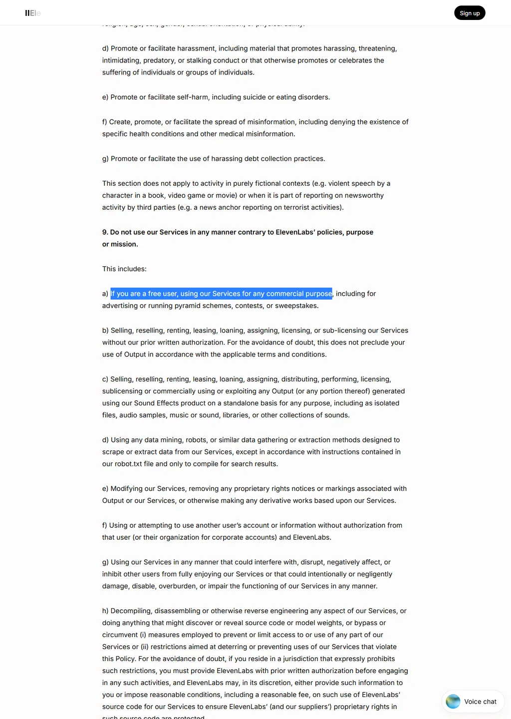 Section 9 of the ElevenLabs Prohibited Use Policy, captured 2026-09-25, titled Do not use our Services in any manner contrary to ElevenLabs policies, purpose or mission, containing the clause that if you are a free user, using the Services for any commercial purpose, including for advertising or running pyramid schemes, contests, or sweepstakes, is prohibited.
